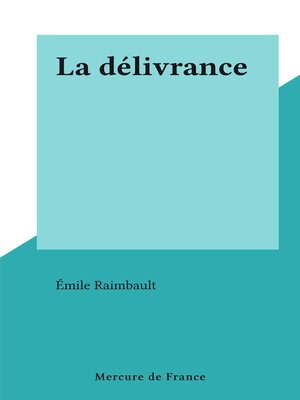 cover image of La délivrance